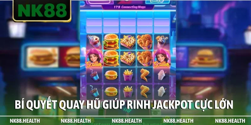 bi-quyet-quay-hu-giup-rinh-jackpot-cuc-lon