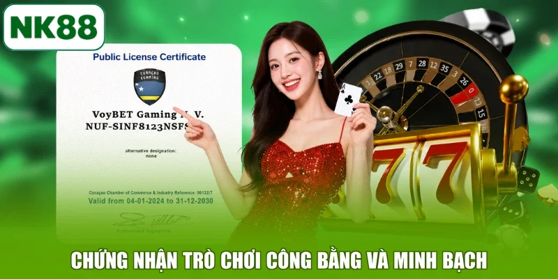 Chứng nhận trò chơi công bằng và minh bạch